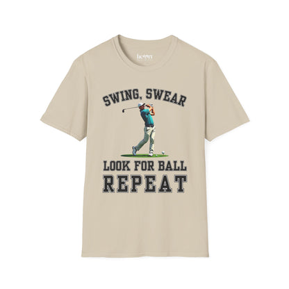 Swing, Swear Look For Ball Repeat.