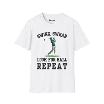 Swing, Swear Look For Ball Repeat.