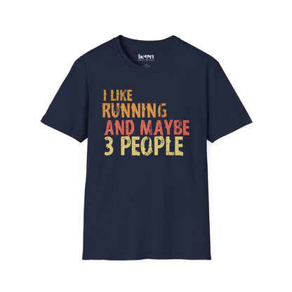 I Like Running And Maybe 3 People